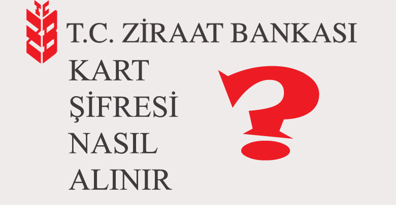 Ziraat Bankası Şifre Alma 4757